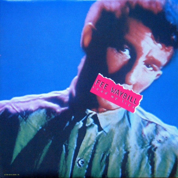 Fee Waybill - Read My Lips - 1984