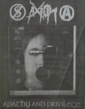 Axiom (13) - Apathy & Privilege