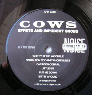 Cows - Effete And Impudent Snobs