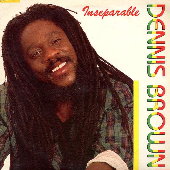 Dennis Brown - Inseparable