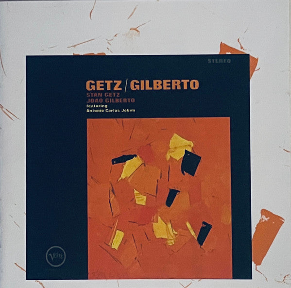 Stan Getz And João Gilberto Featuring Antonio Carlos Jobim - Getz / Gilberto (CD) -