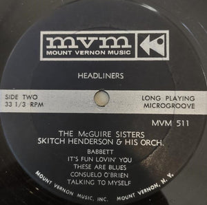 McGuire Sisters - Headliners!