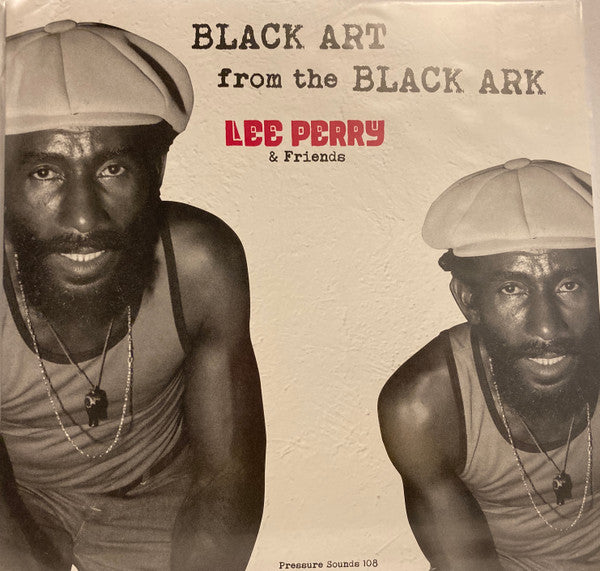 Lee Perry & Friends - Black Art From The Black Ark - 2021