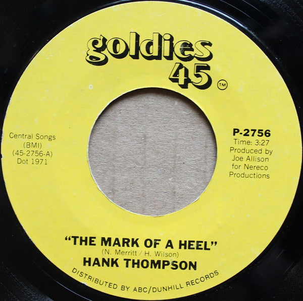 Hank Thompson - The Mark Of A Heel / Next Time I Fall In Love Vinyl Record