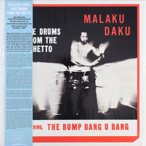 Malaku Daku - Love Drums From The Ghetto - 2019
