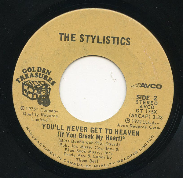 The Stylistics - Break Up To Make Up / You'll Never Get To Heaven (If You Break My Heart)