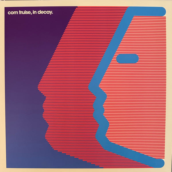 Com Truise - In Decay - 2023
