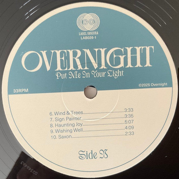 Overnight - Put Me In Your Light - 2025