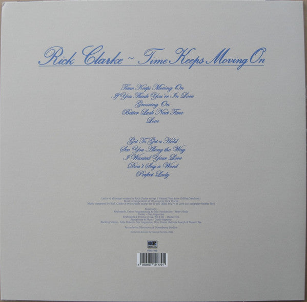 Rick Clarke - Time Keeps Moving On - 2024