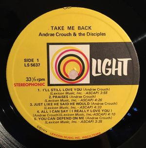 Andraé Crouch & The Disciples - Take Me Back - 1975