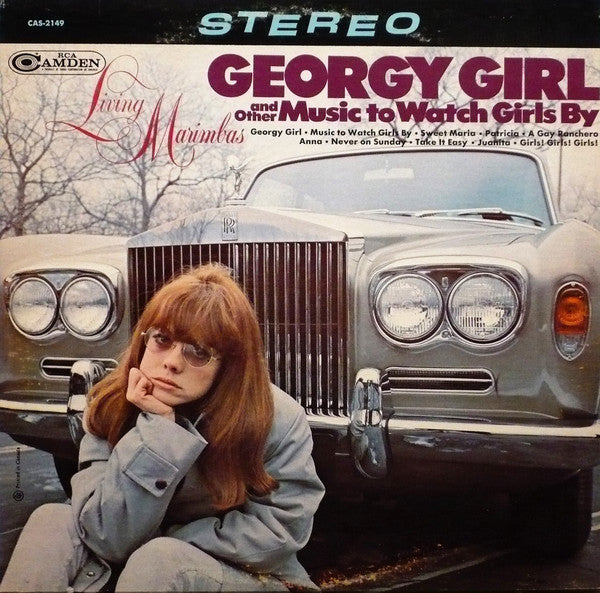 Living Marimbas - Georgy Girl And Other Music To Watch Girls By - 1967