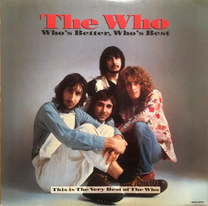 The Who - Who's Better, Who's Best Vinyl Record