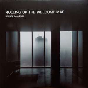 Kelsea Ballerini - Rolling Up The Welcome Mat Vinyl Record