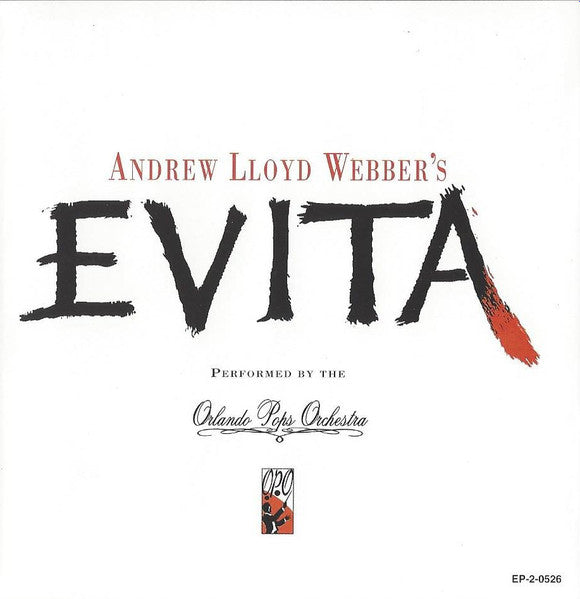 Orlando Pops Orchestra - Andrew Lloyd Webber's Evita (CD) - 1996
