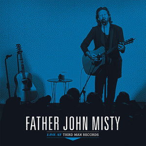 Father John Misty - Live At Third Man Records Vinyl Record