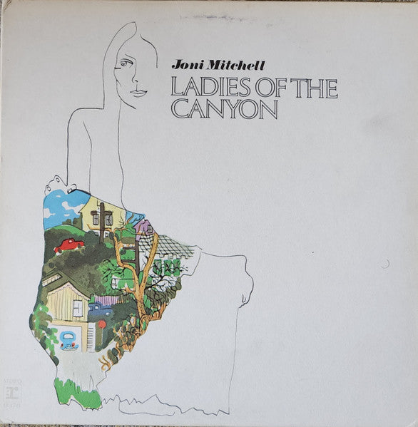 Joni Mitchell - Ladies Of The Canyon -