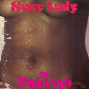 The Trade Winds (2) - Sexy Lady