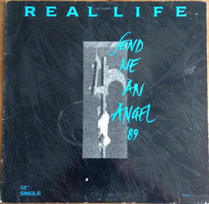 Real Life - Send Me An Angel '89 1989 - Quarantunes