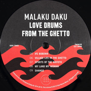 Malaku Daku - Love Drums From The Ghetto - 2019