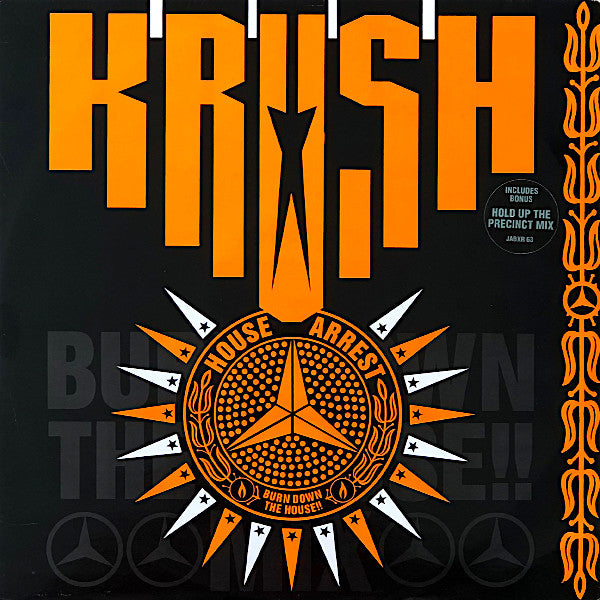 Krush - House Arrest (Burn Down The House!!) - 1987