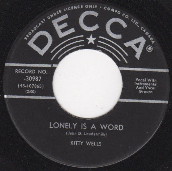 Kitty Wells - Lonely Is A Word