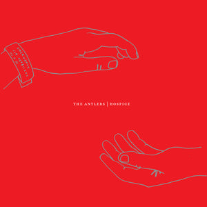 The Antlers - Hospice