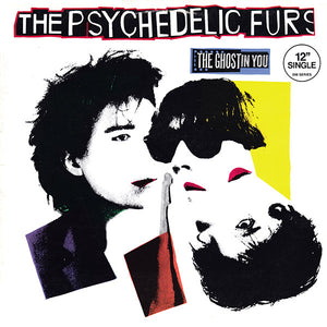 Psychedelic Furs, The - The Ghost In You - 1984