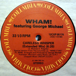 Wham! Featuring George Michael - Careless Whisper - 1985