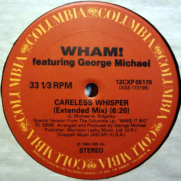 Wham! Featuring George Michael - Careless Whisper - 1985