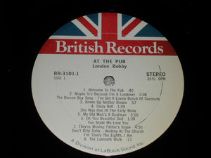 London Bobby - At The Pub With London Bobby 54 Traditional Pub Songs -