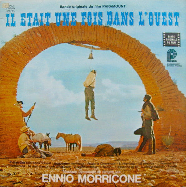 Ennio Morricone - Il Etait Une Fois Dans L'Ouest (Bande Originale Du Film) -
