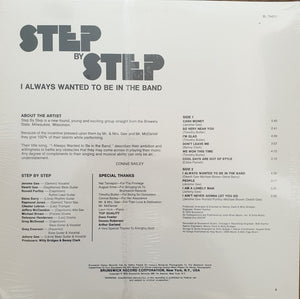 Step By Step - I Always Wanted To Be In The Band - 2015