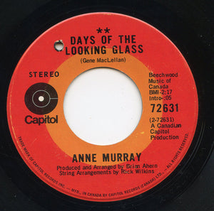 Anne Murray - Sing High - Sing Low / Days Of The Looking Glass