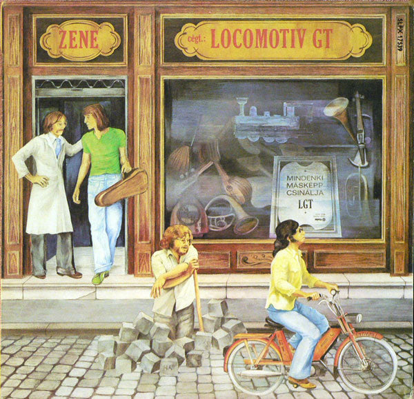 Locomotiv GT - Zene (Mindenki Másképp Csinálja) = Music (Everyone Does His Own Thing)