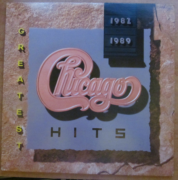 Chicago  - Greatest Hits 1982-1989 Vinyl Record