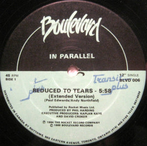 In Parallel - Reduced To Tears - 1985