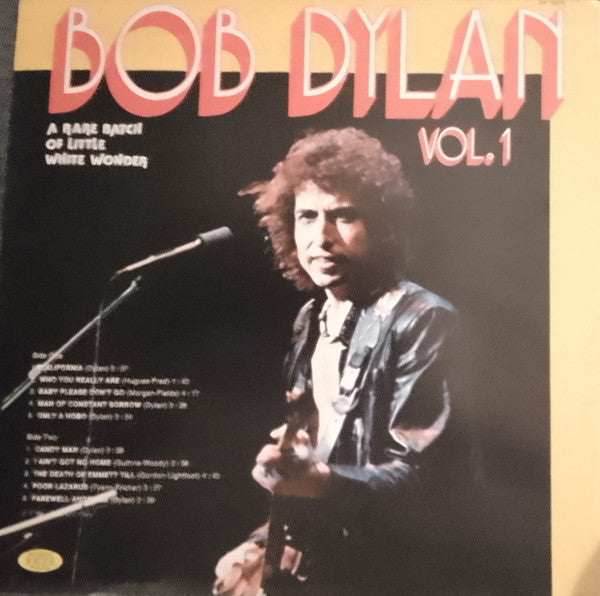 Bob Dylan - A Rare Batch Of Little White Wonder Vol. 1