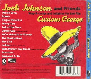 Jack Johnson And Friends Of Jack Johnson - Sing-A-Longs And Lullabies For The Film Curious George (CD) - 2006