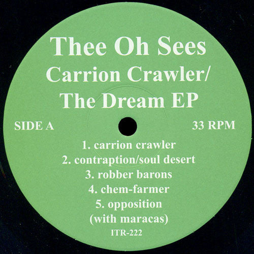 Thee Oh Sees - Carrion Crawler / The Dream EP - 2011