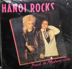 Hanoi Rocks - Back To Mystery City