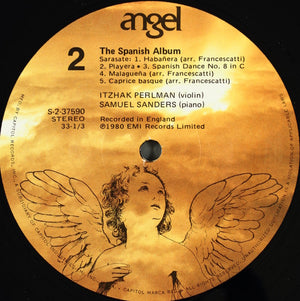 Itzhak Perlman, Samuel Sanders (2) : Pablo de Sarasate - Manuel De Falla - Enrique Granados - Ernesto Halffter - The Spanish Album - 1980