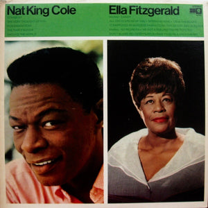 Nat King Cole - Nat King Cole / Ella Fitzgerald 