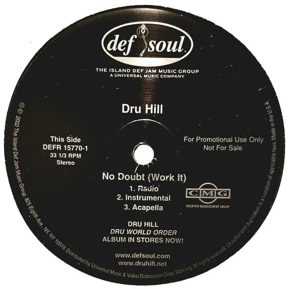 Dru Hill - No Doubt (Work It) & On Me