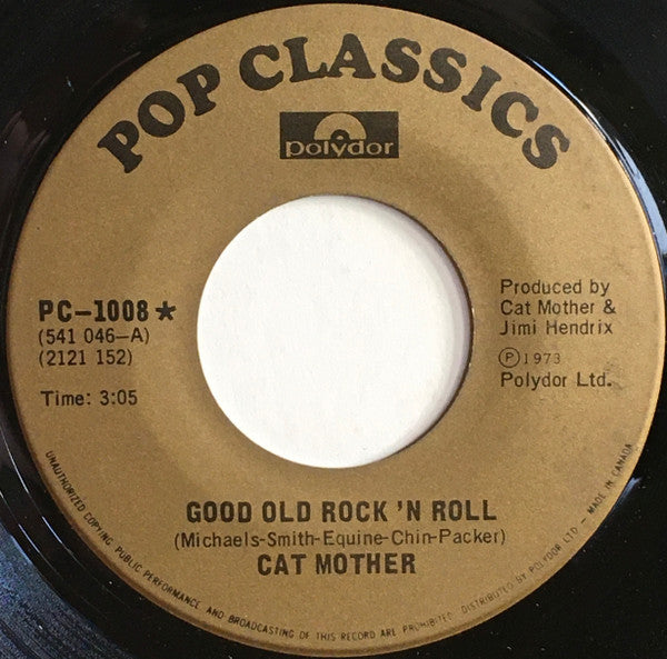 Cat Mother And The All-Night Newsboys - Good Old Rock 'N Roll / Toast And Marmalade For Tea