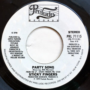 Sticky Fingers - Wastin' My Love / Party Song - 1979