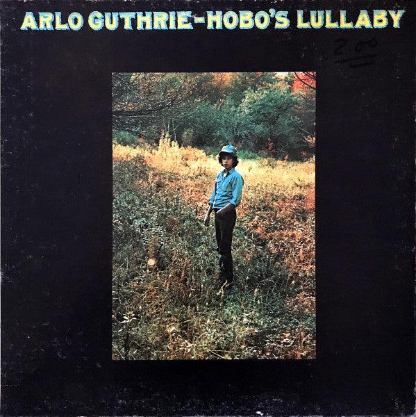 Arlo Guthrie - Hobo's Lullaby 1972 - Quarantunes