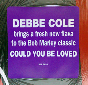 Debbe Cole - Could You Be Loved