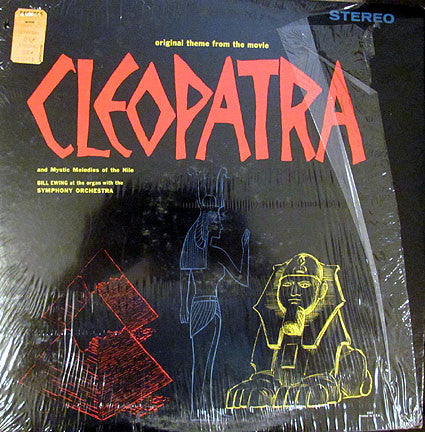 Bill Ewing At The Organ With The Wiener Symphoniker - Theme From Cleopatra / Mystic Melodies Of The Nile -