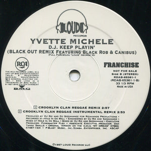 Yvette Michele - D.J. Keep Playin' (Blackout Remix) - 1997