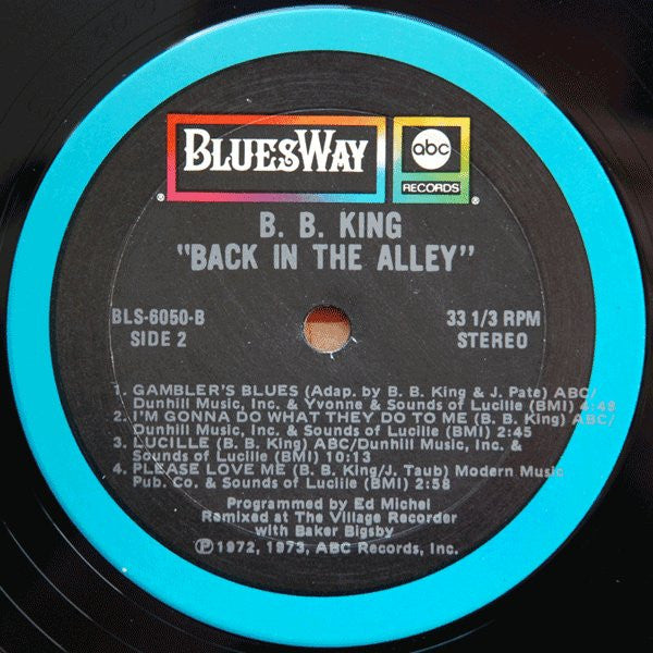 B.B. King - Back In The Alley (The Classic Blues Of B.B.King)